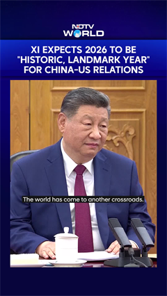 Xi Trump Meet | Xi Jinping Expects 2026 To Be "Historic, Landmark Year" For China-US Relations