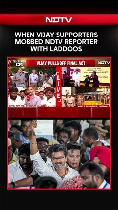 When Vijay's Supporters Mobbed NDTV Reporter With Ladoos