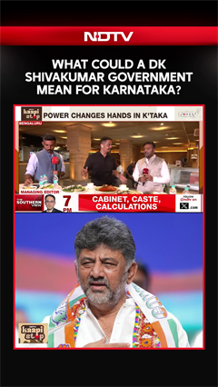 What Could A DK Shivakumar Government Mean For Karnataka?