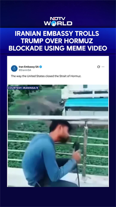 Iranian Embassy Trolls Trump Over Hormuz Blockade Using A Meme Video