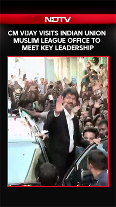 CM Vijay Visits Indian Union Muslim League Office To Meet Party Leadership