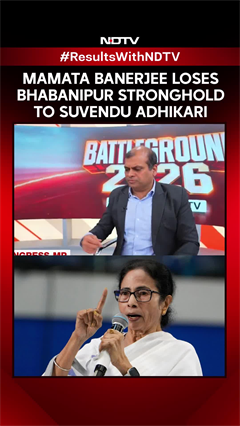Video: Mamata Banerjee Loses Bhabanipur Stronghold To Suvendu Adhikari