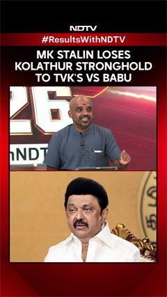Tamil Nadu Results | MK Stalin Loses Kolathur Stronghold To TVK's VS Babu