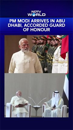PM Modi In UAE | PM Modi Arrives In Abu Dhabi, Accorded Guard Of Honour