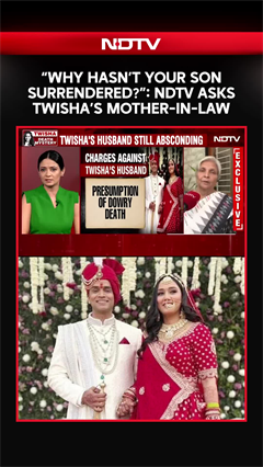 Twisha Murder Case | "Why Hasn't Your Son Surrendered?" NDTV Confronts Twisha's Mother-In-Law
