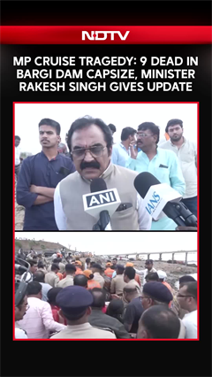 Madhya Pradesh Cruise Tragedy: 9 Dead in Bargi Dam Capsize, Minister Rakesh Singh Gives Update