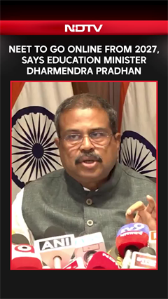 'NEET To Be Fully Computer-Based From Next Year', Announces Education Minister Dharmendra Pradhan