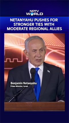 Netanyahu Vows Stronger Ties With Moderate Regional Allies Amid Middle East Tensions
