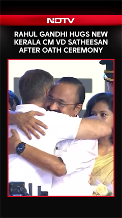 Kerala CM News | Rahul Gandhi Hugs VD Satheesan After Kerala CM Oath | Congress Celebrates Big Win