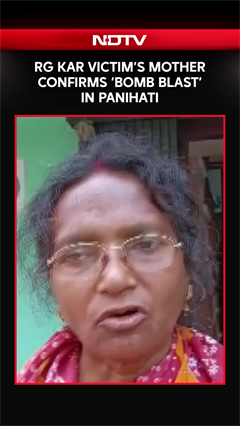 RG Kar Victim&rsquo;s Mother Ratna Debnath Confirms &lsquo;Bomb Blast&rsquo; In Panihati