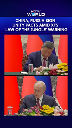 China, Russia Sign Unity Pacts Amid Xi&rsquo;s &lsquo;Law of the Jungle&rsquo; Warning