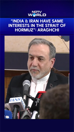 "India & Iran Have Similar Interests In Homruz": Araghchi Confirms Safe Passage For Indian Ships