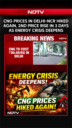 CNG Price Hike | CNG Prices Increased By Re 1 In Delhi, 2nd Hike In 2 Days As Energy Crisis Deepens