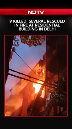 Video: 9 People Killed, Several Rescued In Fire At Residential Building In Delhi's Vivek Vihar