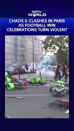 Chaos & Clashes Erupt In Paris As Football Win Celebrations Turn Violent; Police Detain 45 People