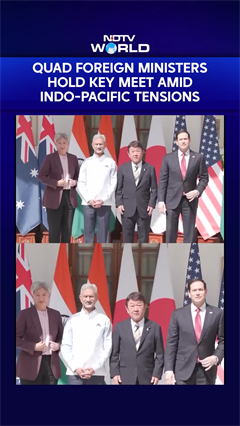 Quad Foreign Ministers Meet In Delhi Amid Indo-Pacific Tensions