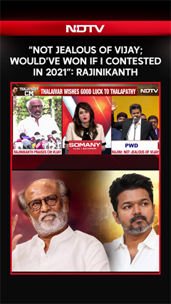 "Not Jealous Of Vijay, I Would've Won If I Contested In 2021": Rajinikanth After Vijay Becomes CM