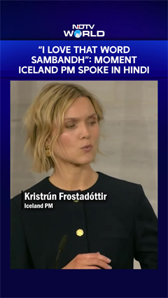 "I Love That Word Sambandh': Moment Iceland PM Kristr&uacute;n Frostad&oacute;ttir Spoke In Hindi