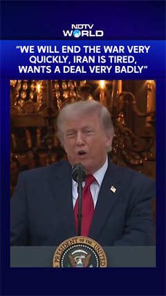 "Iran Wants A Deal Very Badly, It Is Tired": Trump Says US Will End The War Very Quickly