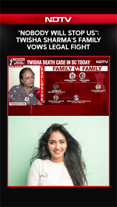 Video: 'Nobody Will Stop Us': Twisha Sharma's Family Vows Legal Fight