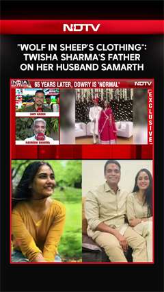 "Wolf In Sheep's Clothing": Twisha Sharma's Father On Her Husband Samarth Singh