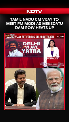 Tamil Nadu CM Vijay To Meet PM Modi Today As Mekedatu Dam Row Heats Up