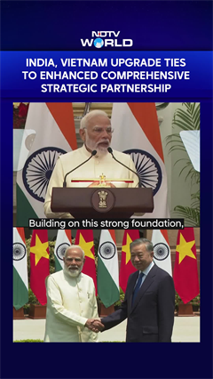 India, Vietnam Elevate Ties to Enhanced Comprehensive Strategic Partnership