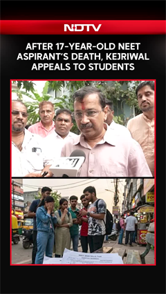 After 17-Year-Old NEET Aspirant&rsquo;s Death, Kejriwal Appeals To Students