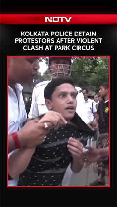 Kolkata Violence News | Kolkata Police Detain Protestors After Violent Clash At Park Circus
