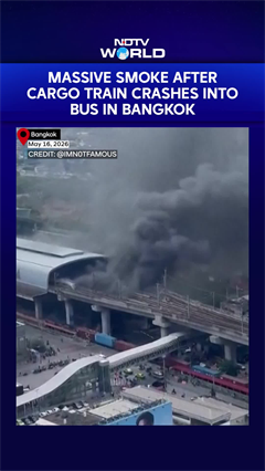 Thailand News | Cargo Train Slams Into Bus In Bangkok, Massive Fire Erupts