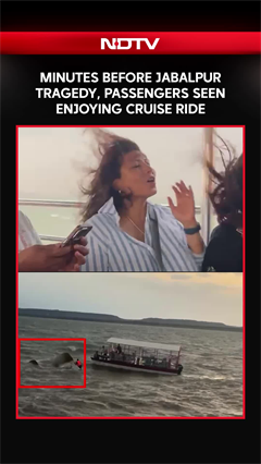Video: On Camera: Minutes Before Jabalpur Tragedy, Passengers Seen Enjoying Cruise Ride