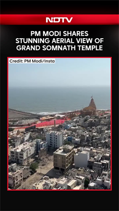 PM Modi Shares Stunning Aerial View Of Grand Somnath Temple