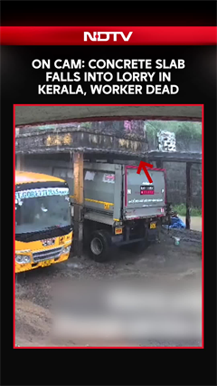 On Cam: Concrete Slab Falls Into Lorry in Kerala's Kollam, Worker Dead