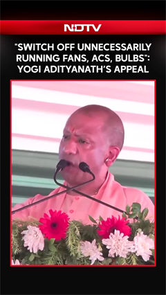 Video: 'Switch-Off Unnecessary Fans, ACs': CM Yogi Adityanath's Appeal To Reduce Energy Consumption