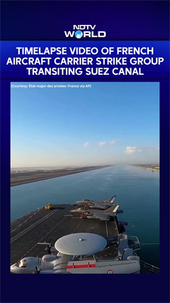Timelapse Video Of French Aircraft Carrier Strike Group Transiting The Suez Canal