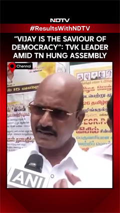 Video : "Vijay Is The Savior Of Democracy": TVK Leader T Selvam Amid Tamil Nadu Hung Assembly