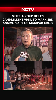 Manipur News | Meitei Group Holds Candlelight Vigil To Mark 3rd Anniversary Of Manipur Crisis
