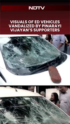 Visuals Of ED Vehicles Vandalized By Pinarayi Vijayan's Supporters