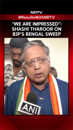 Shashi Tharoor On BJP's Bengal Election Performance: "We Are Impressed"