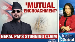 Nepal PM's Shocking Claim: 'India & Nepal Both Encroaching Land'