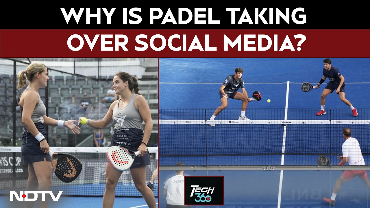 Why Is Padel Taking Over Social Media? | NDTV Tech 360