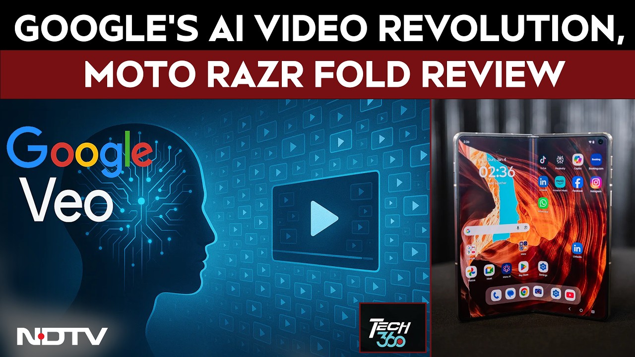 Tech360: Google&rsquo;s AI Video Revolution, Moto Razr Fold Review & Padel&rsquo;s Social Media Boom