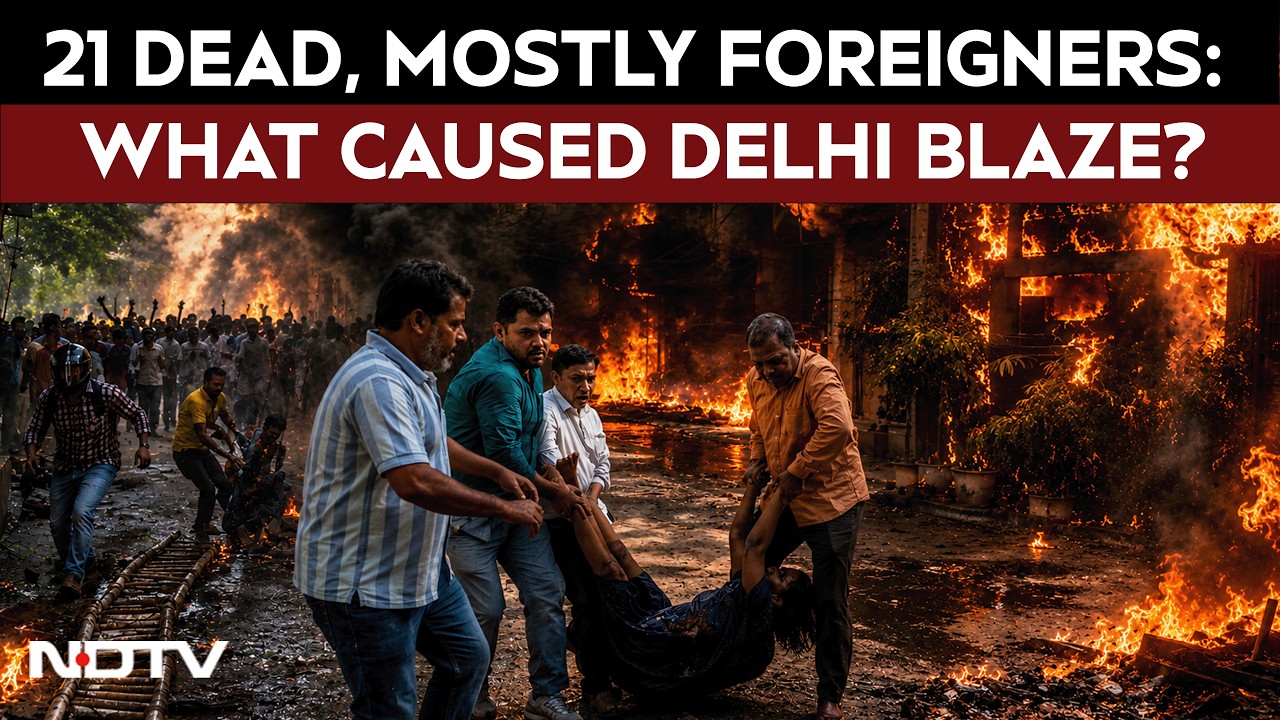 Fire In Malviya Nagar | Delhi Hotel Blaze Leaves 21 Dead, Most Victims Foreign Nationals