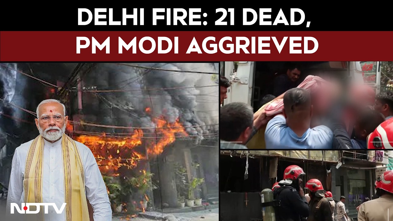 Delhi Fire Tragedy: 21 Dead, Several Injured, PM Modi Aggrieved
