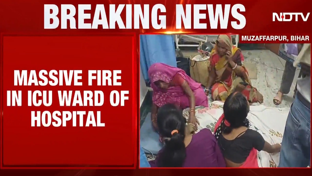 Massive Fire Breaks Out In Bihar's Muzaffarpur Hospital ICU, Casualties Feared