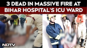 3 Dead In Massive Fire At Bihar Hospital's ICU Ward, More Casualties Feared
