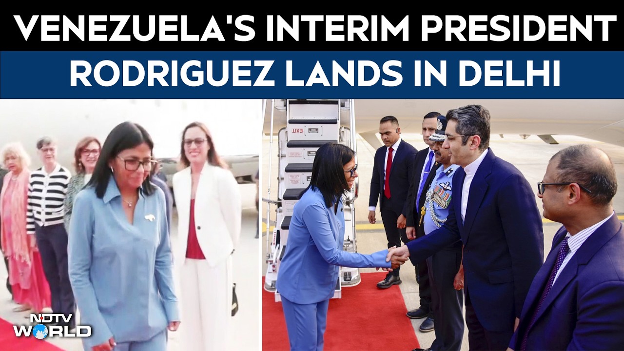 Venezuela's Interim President, Delcy Rodriguez Lands In Delhi On A Visit To India