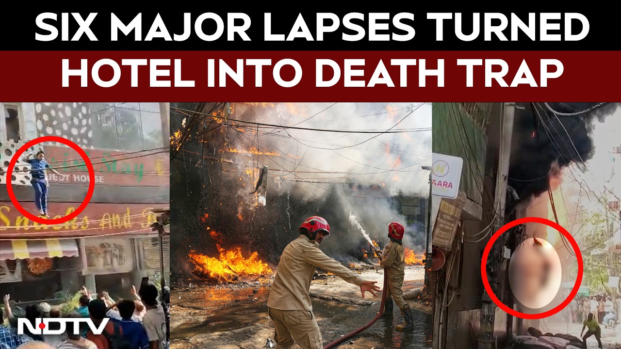 Delhi Hotel Fire Tragedy | Delhi Hotel Fire: Six Major Safety Lapses Under Scanner