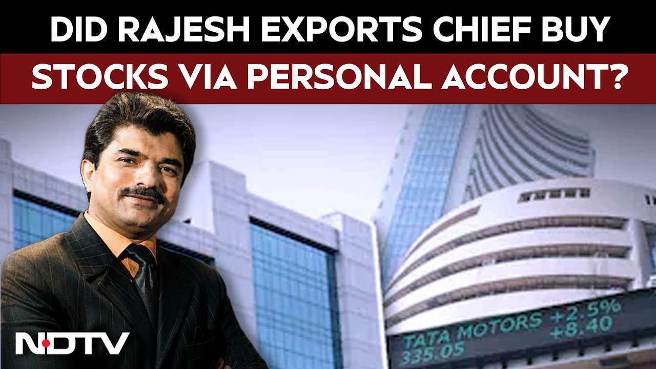 Rajesh Exports News | Did Rajesh Exports Chairman Purchase Stocks Using Personal Account?