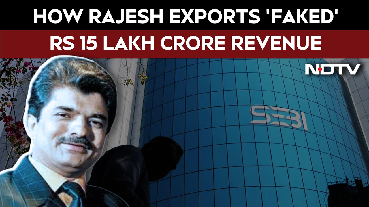 Inflated Numbers, Diversion Of Funds & More: How Rajesh Exports 'Faked' Rs 15 Lakh Crore Revenue